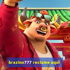 brazino777 reclame aqui